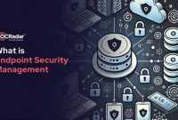 Essential Endpoint Security Management: Protect Your Network from Cyber Threats